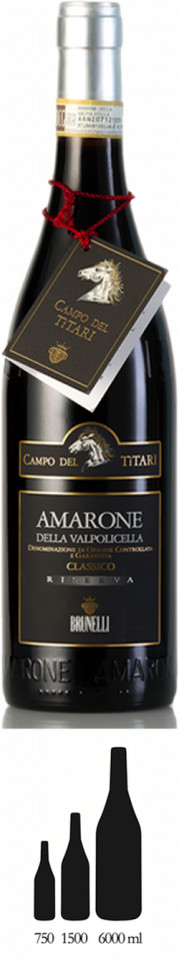 Campo del Titari Amarone della Valpolicella DOCG Riserva - Brunelli - Corvina Veronese, Corvinone, Rondinella, Oseleta